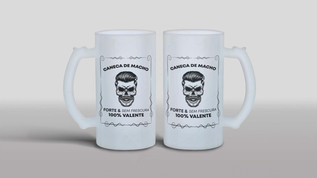 ARTE PARA CANECA DE CHOPE - CANECA DE MACHO - FORTE E SEM FRESCURA 100% VALENTE-1337