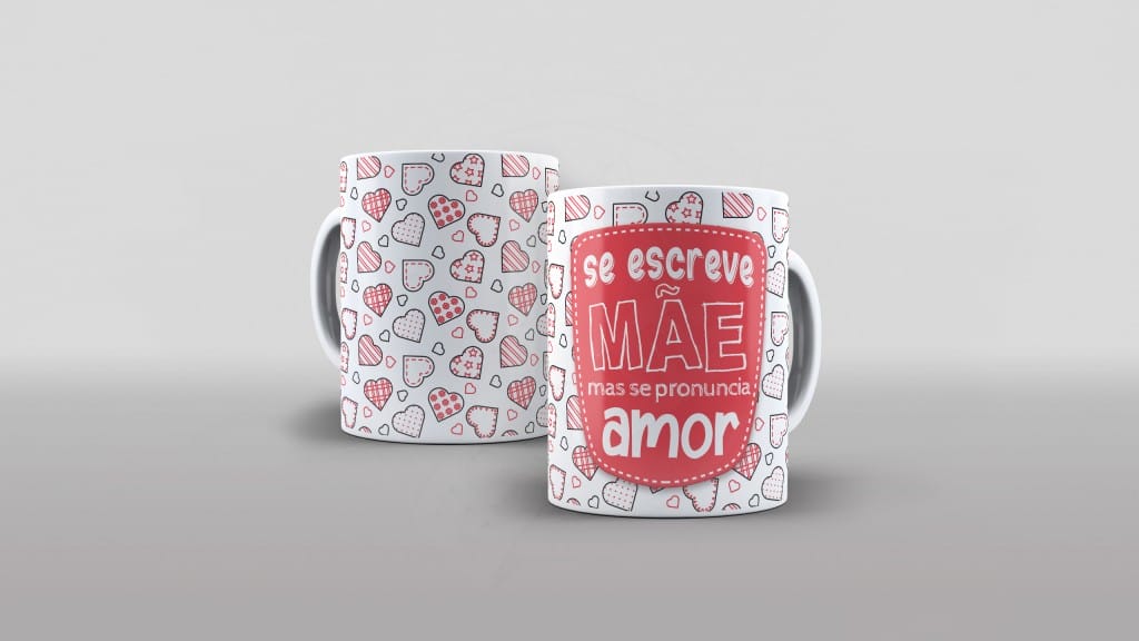 ARTE PARA CANECAS SE ESCREVE MÃE MAS SE PRONUNCIA AMOR-1808