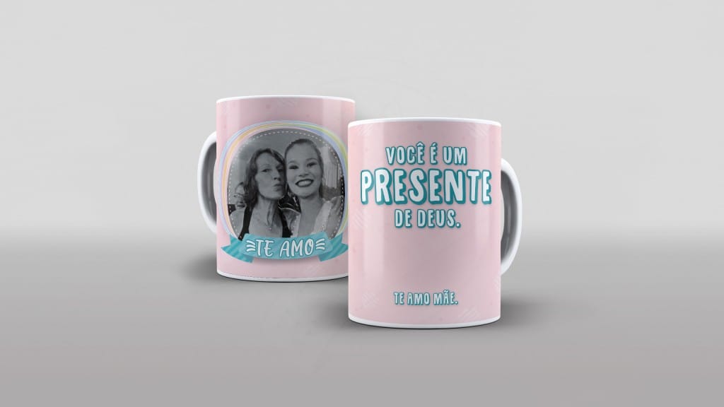 ARTE PARA CANECAS VOCÊ É UM PRESENTE DE DEUS-1815