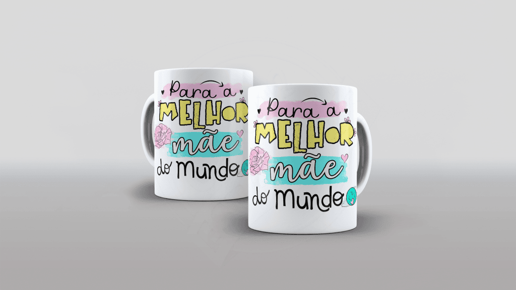 ARTE PARA CANECAS - PARA A MELHOR MÃE DO MUNDO-1820