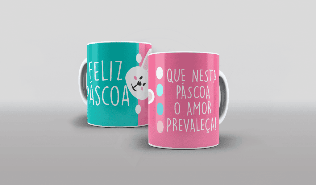 ARTE PARA CANECAS - QUE NESTA PÁSCOA-1844