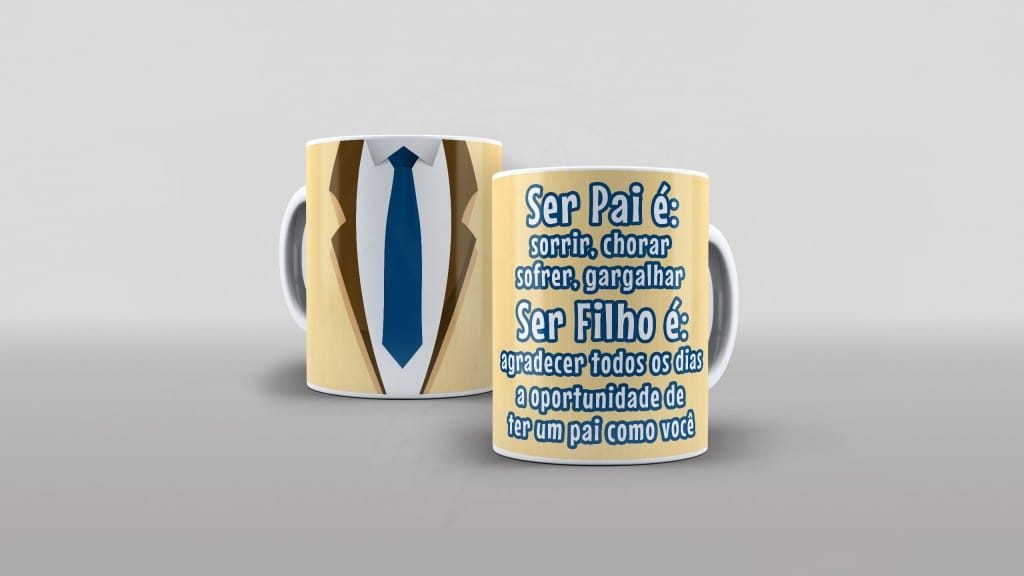 ARTE PARA CANECAS - DIA DOS PAIS - SER PAI É  (15-1895