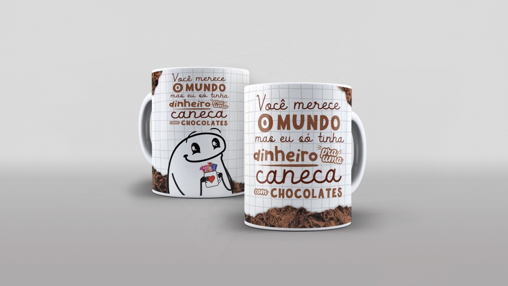 ARTE PARA CANECA FLORK VOCÊ MERECE O MUNDO MAS EU SÓ TINHA DINHEIRO PARA UMA CANECA-1925