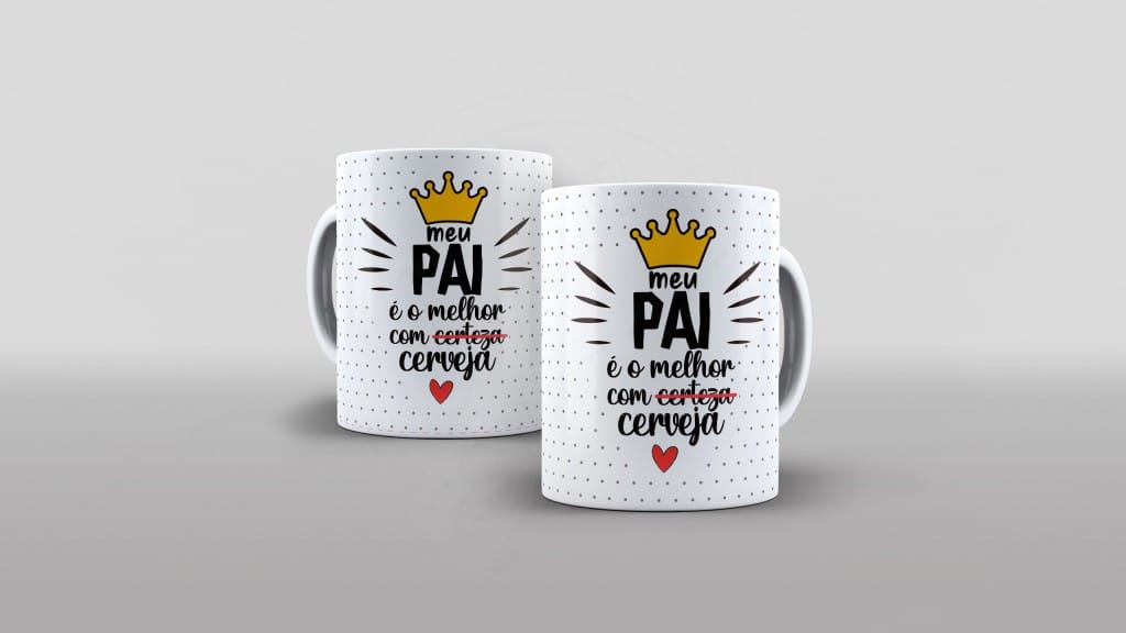 ARTE PARA CANECAS - MEU PAI É O MELHOR COM CERVEJA-1973