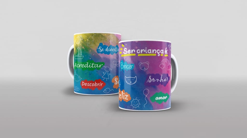 ARTE PARA CANECAS - DIA DAS CRIANÇAS - SER CRIANÇA É-2048