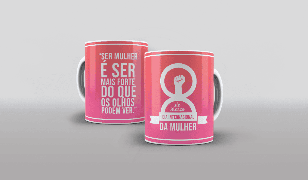 ARTE PARA CANECAS - DIA INTERNACIONAL DAS MULHERES-2250