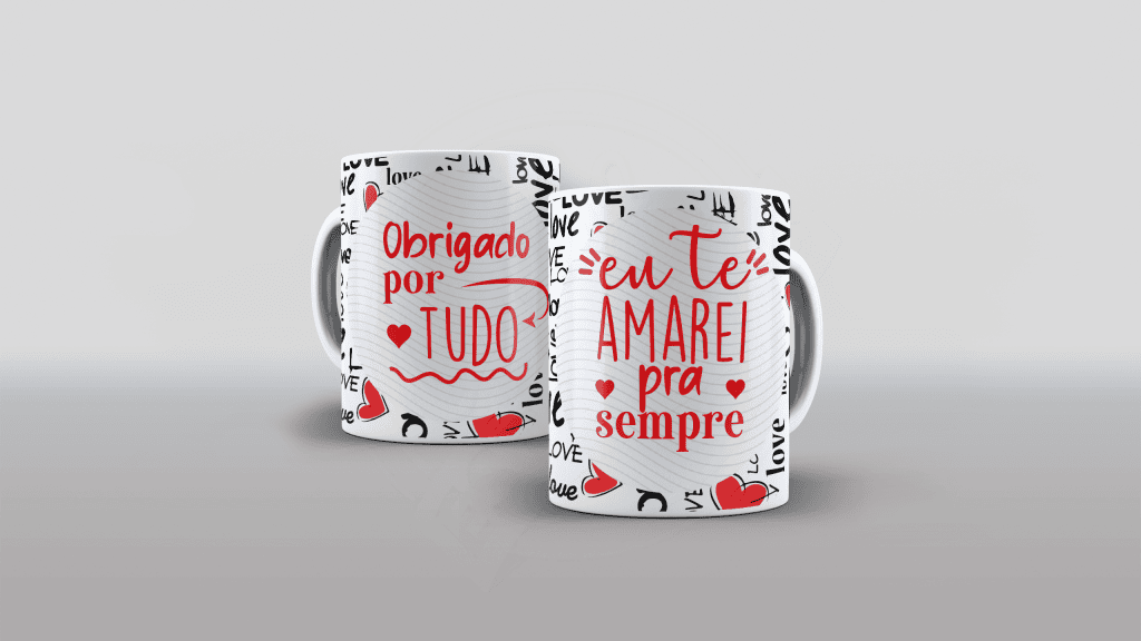 ARTE PARA CANECAS - EU TE AMAREI PARA SEMPRE-2343