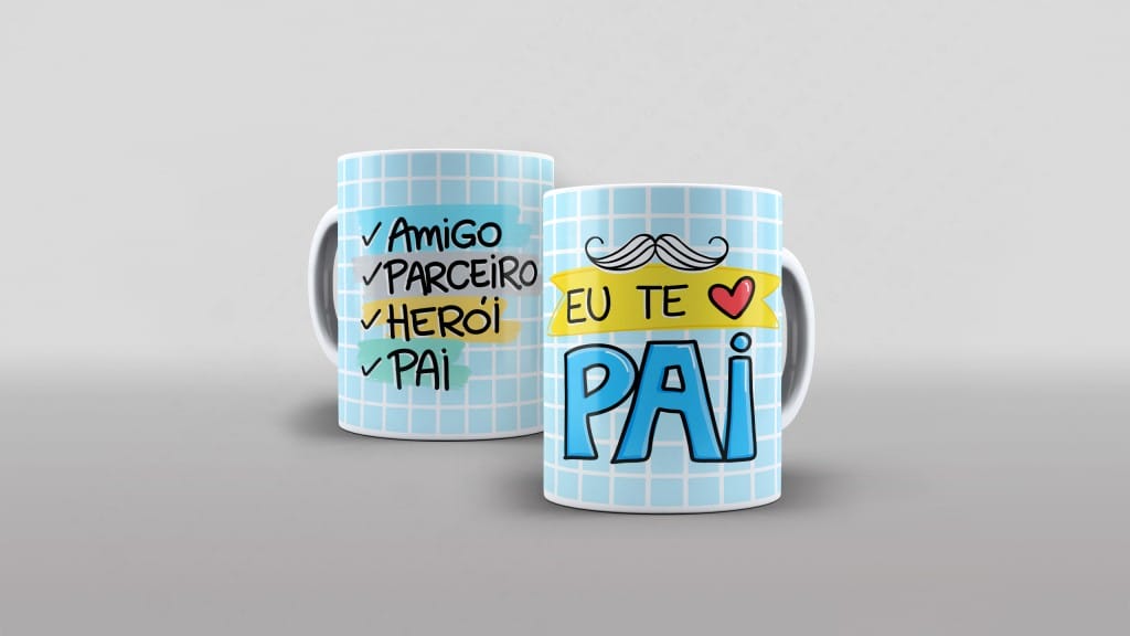 ARTE PARA CANECA AMIGO PARCEIRO HERÓI - EU TE AMO PAI-2537