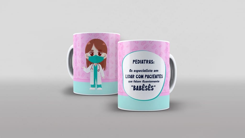 ARTE PARA CANECA PEDIATRA OS ESPECIALISTA EM LIDAR COM PACIENTES QUE FALAM FLUENTEMENTE BAB-3185