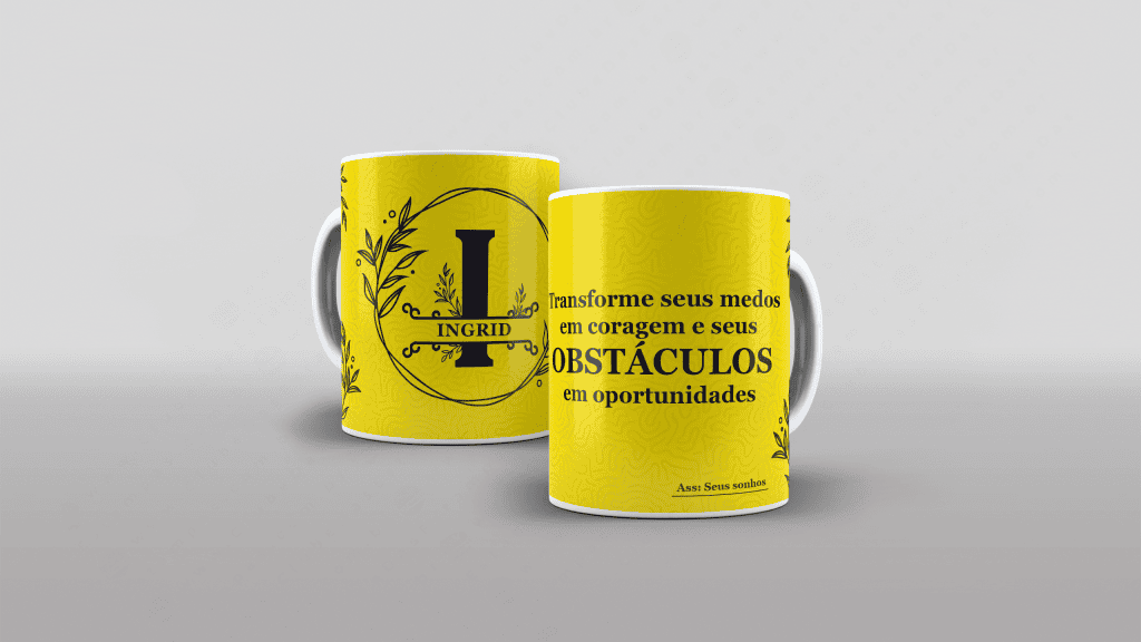 ARTE PARA CANECA COM NOME - TRANSFORME SEUS MEDOS EM CORAGEM...-3259