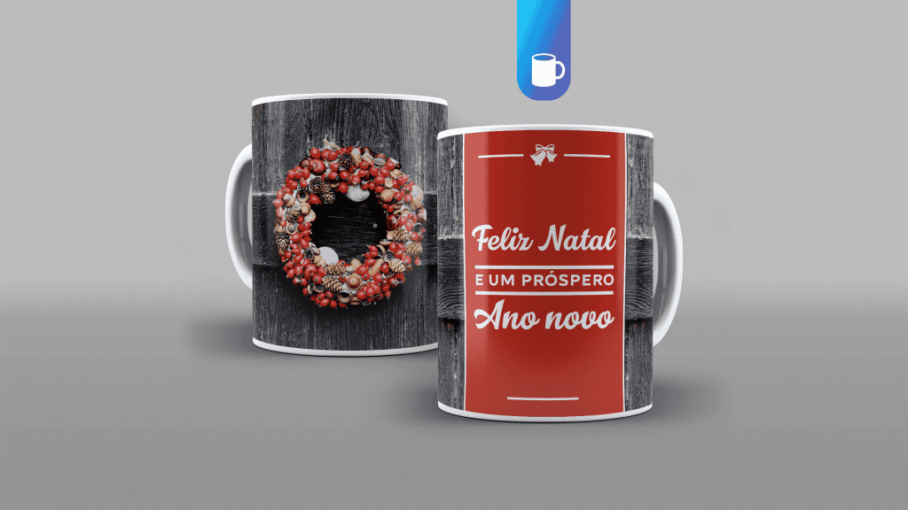 ARTE PARA CANECA - FELIZ NATAL E UM PRÓSPERO ANO NOVO-3408
