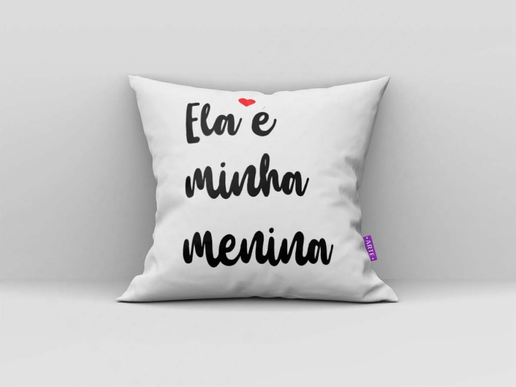 ARTE PARA ALMOFADA ELA É MINHA MENINA - KIT CASAL RELIGIOSO-4358