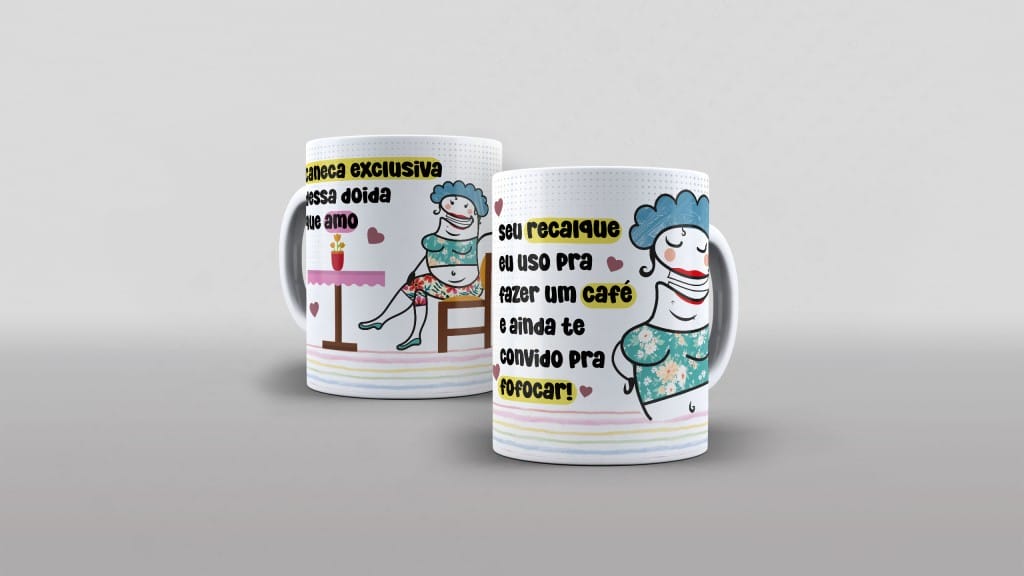 ARTE CANECA - SEU RECALQUE EU USO PRA FAZER UM CAFÉ-4529