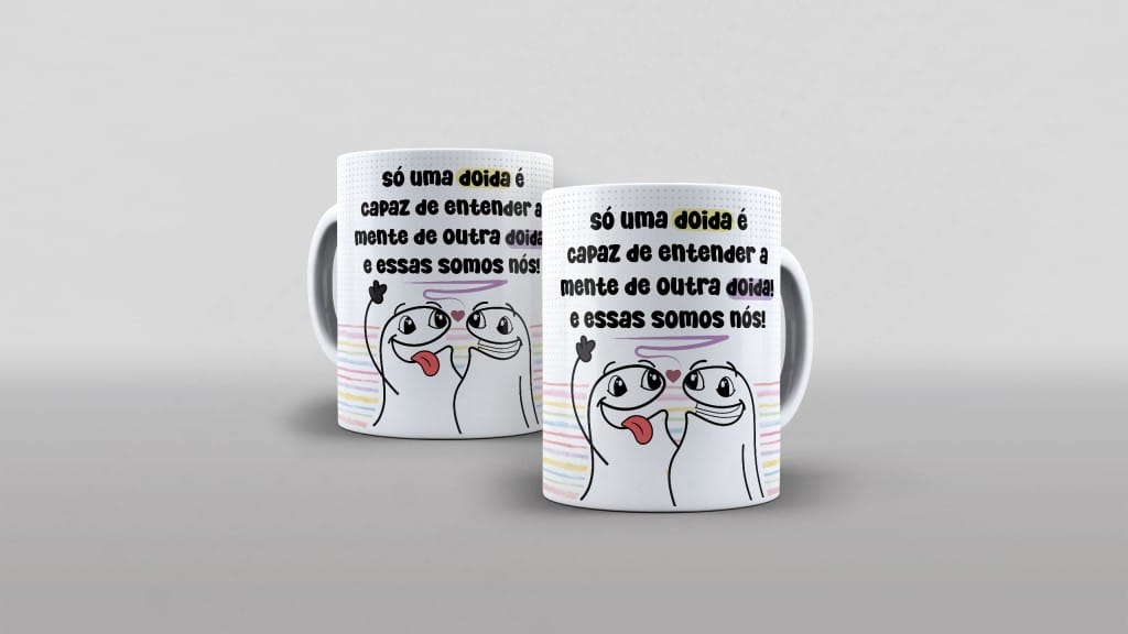 ARTE CANECA - SÓ UMA DOIDA É CAPAZ DE ENTENDER-5565