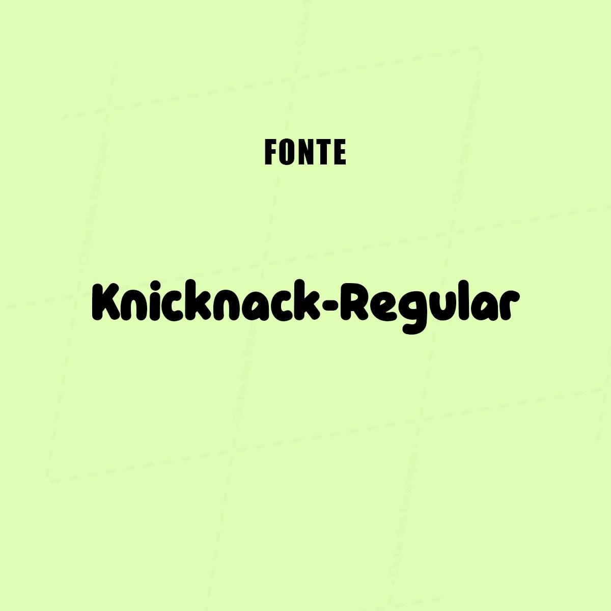 Fonte Knicknack Regular-7931
