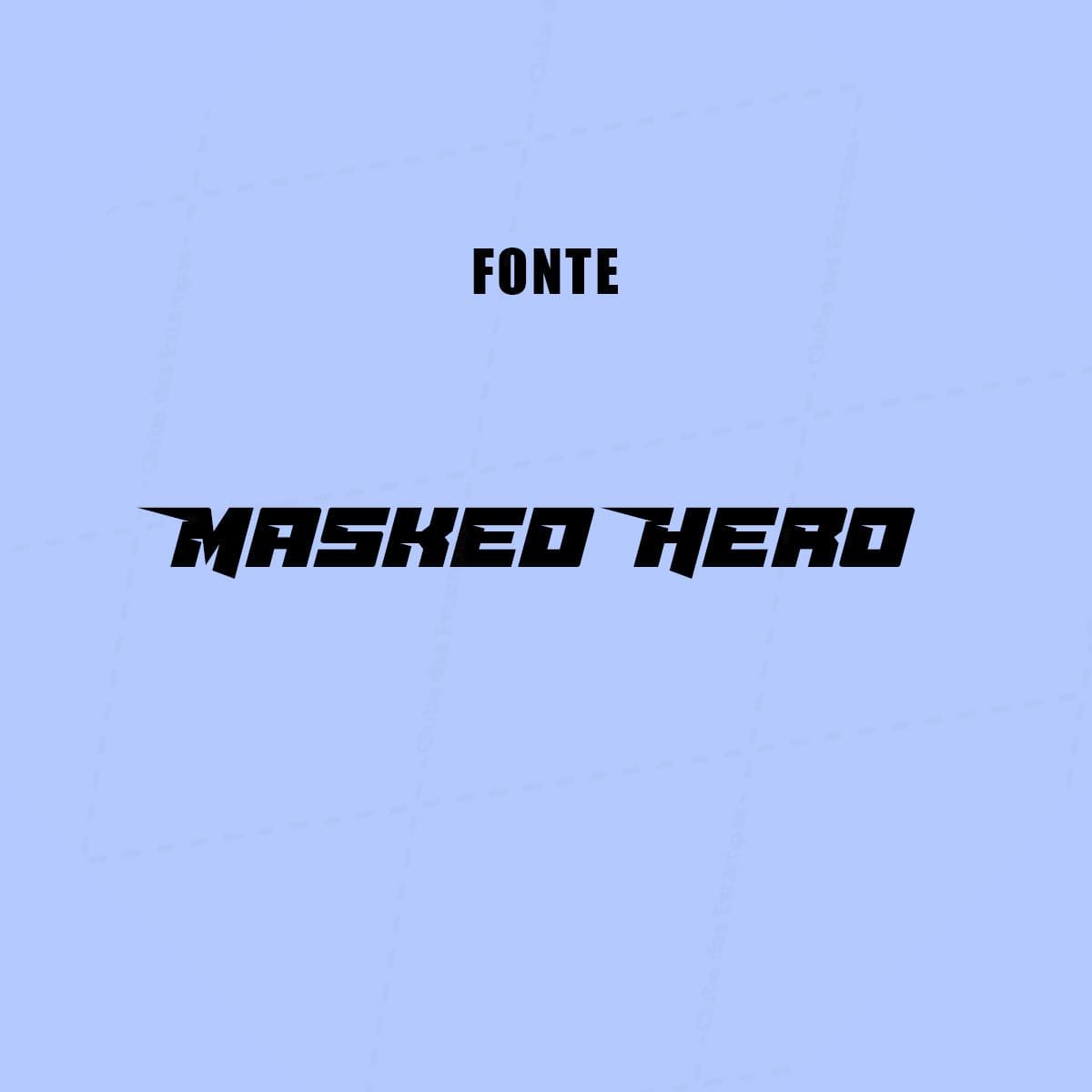 Fonte Masked Hero-7946
